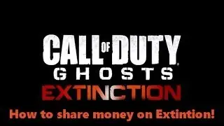 How To Share Money In Extinction (Nightfall)