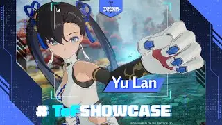 Yu Lan  × Unity | Simulacrum Showcase | Complete Character Guide | Tower of Fantasy