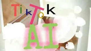 TikTok & AI