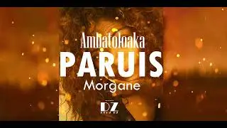 Paruis   Ambatoloaka Lyrics by Dedz Bz 2023