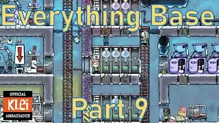 The Everything Base - Part 9 - Oxygen Not Included