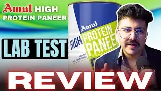 AMUL HIGH PROTEIN PANEER - LAB TEST | REVIEW