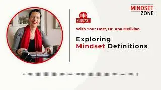Exploring Mindset Definitions