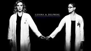 Cosima & Delphine | Latch [Orphan Black]