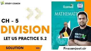 class 4 Division CH-5 | #study_coach| New Learnwell Mathematics class 4