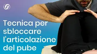 Pubalgia - Tecnica per sbloccare il pube durante un trattamento osteopatico