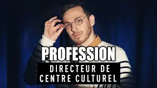 PROFESSION #3: DIRECTEUR DE CENTRE CULTUREL (Alex Ramirès )