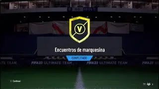 ENCUENTROS DE MARQUESINA FIFA 23