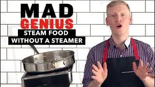 How to Steam Food Without a Steamer | Mad Genius Tips | Food & Wine