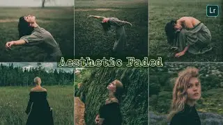 Aesthetic Faded - Lightroom Mobile Presets Free DNG | Aesthetic Presets | Vintage Preset