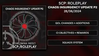 SCP: Roleplay | Chaos Insurgency Update Part 2