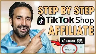 How to Get Started with TikTok Shop Affiliate and Earn Thousands Daily! (Free Course)