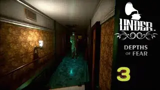Under: Depths of Fear Часть 3: КОНЕЦ