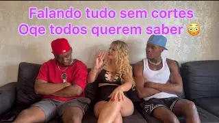 Falando tudo sem cortes😁😁