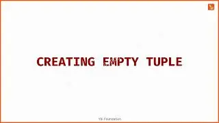 Creating Empty Tuple | Python Programming | English