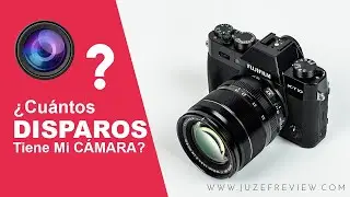 Cómo Saber Cuantos Disparos Tiene Una Cámara DSLR ó Mirrorless