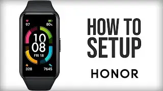 Honor Band 6 - How to Pair/Connect/Setup