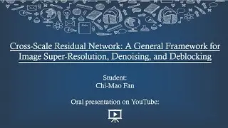[Paper Review] A General Framework for Image Super-Resolution,Denoising and Deblocking