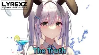 Nightcore - The Truth - (Marin Hoxha & Mike Watson) (Female Version)