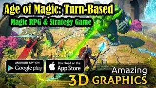 Age of Magic: Turn-Based Magic RPG & Strategy Game Gameplay (Android/IOS)