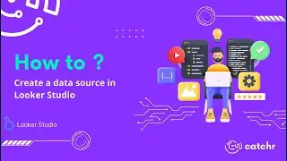 How to create a Looker Studio data source ?