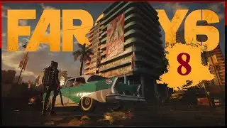 ПРОБУЕМ ЗАВАЛИТЬ АНТОНЧИКА 🔴 | ПРОХОЖДЕНИЕ #8 ➤ FAR CRY 6  (PS4 FAT)