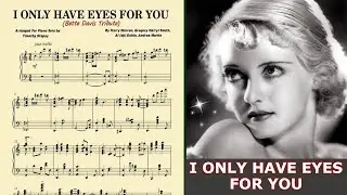 I Only Have Eyes For You (Piano Cover Arrangement)