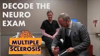 Multiple Sclerosis: Decode the MOTOR exam