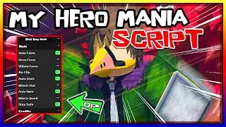 Very OP | My Hero Mania Best Script [2023] Updated ✔️