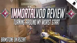 Immortal VoD Review - How To Turn Around Terrible Starts (Brimstone on Ascent)