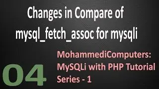 04 MySQLi PHP Tutorial - Display Records - mysql_fetch_assoc function