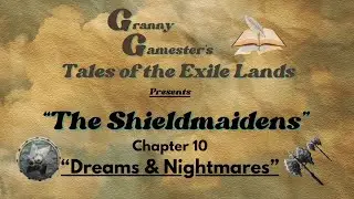 Conan Exiles: Tales of the Exile Lands  Chapter 10 