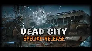 STALKER Dead City SR №3 Темная лощина