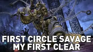 FFXIV Endwalker - Pandemonium First Circle SAVAGE First Clear