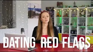 Dating Red Flags: The 3 You Must Avoid When Dating Someone New