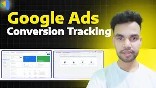 Google Ads Conversion Tracking ( Easy ) Step by Step Tutorial | Latest 2024