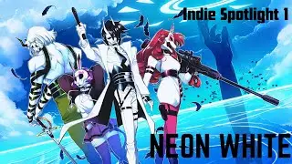 Indie Spotlight: Neon White