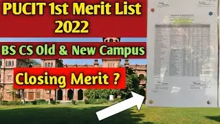 1st merit list bs cs Punjab university,PUCIT Bs computer science 1st merit list 2022