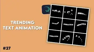 Top 10 Alight Motion Text Animation Presets |AlightMotion Preset Download Free  text presets