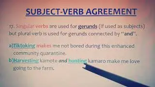 Subject Verb Agreement Rule No.17 Gerunds