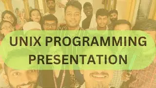 UNIX PROGRAMMING  PRESENTATION