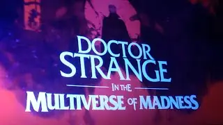 ✨️Doctor Strange Multiverse of Maddness✨️ - Edit