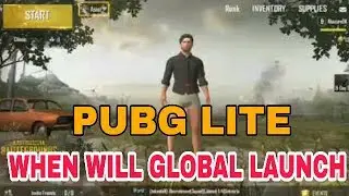 Pubg Lite Global Launch date | Pubg Mobile lite global release date