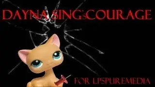 dayna chase sings courage by superchic(k) for lpspuremedia