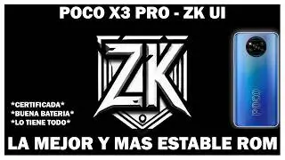 Poco X3 Pro - ZK UI is finally here! One of the best certified stock base ROMs!