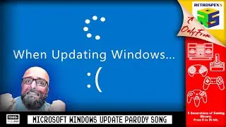 When Updating Windows - MS Windows Parody Song