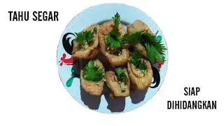 CARA BUAT TAHU SEGAR | BIKIN LAPER