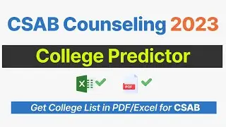 CSAB College Predictor, CSAB Counselling 2023, CSAB Cutoff, CSAB College.