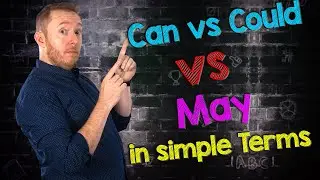 Can, Could or May: What’s the Difference? | Modal Verbs