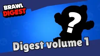 Brawl Digest vol1! Season 5! Brawl Pass anniversary!